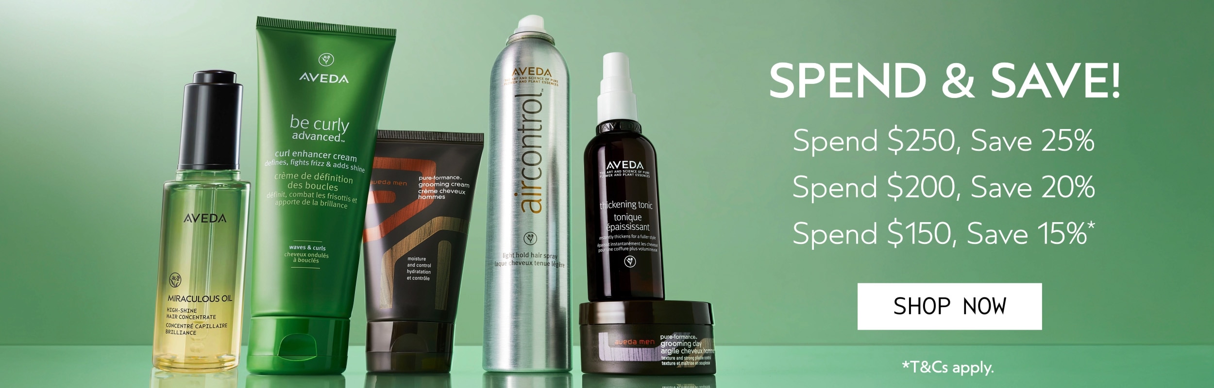 Spend & Save - Spend $250, save 25% Spend $200, save 20% Spend $150, save 15%