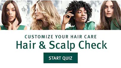 Click start quiz button to customize your hair care and take our hair and scalp check quiz